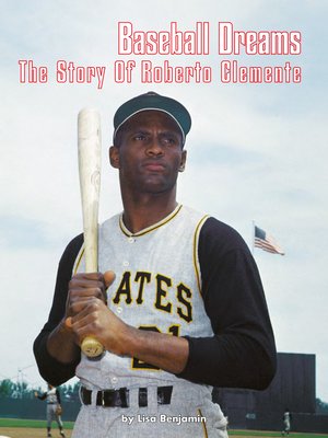 cover image of Baseball Dreams: The Story Of Roberto Clemente